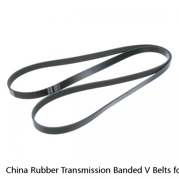 China Rubber Transmission Banded V Belts for Sale Banded V belt cogged or non-cogged Banded V belt Customized
