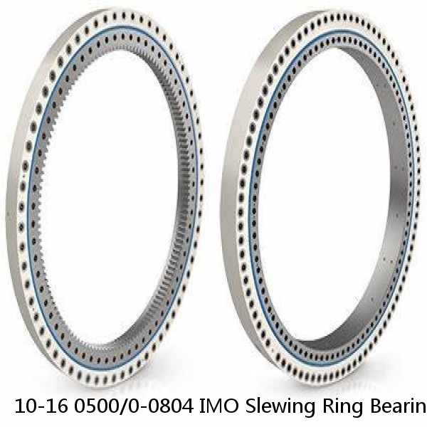 10-16 0500/0-0804 IMO Slewing Ring Bearings